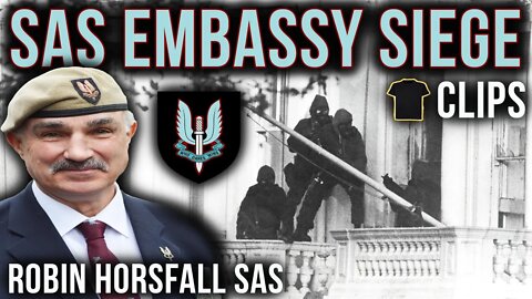 The Iranian Embassy Siege | Robin Horsfall SAS | Special Air Service | Chris Thrall Podcast Clips