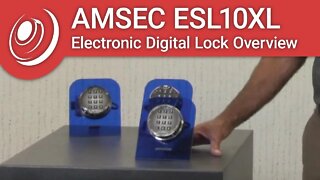 AMSEC ESL10XL Electronic Digital Lock Overview