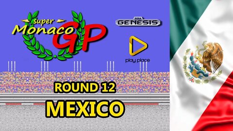 Super Monaco GP - Sega Genesis / Round 12 - Mexico - Team Firenze