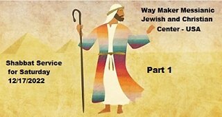 Parashat Vayeshev - Shabbat Service for 12.17.22 - Part 1