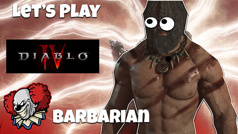 Diablo 4 Barbarian playthrough Character creation and Cinematics.