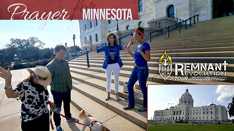 The Remnant Gather for Prayer at the Minnesota Capitol - We Declare and Decree! 7/15/23