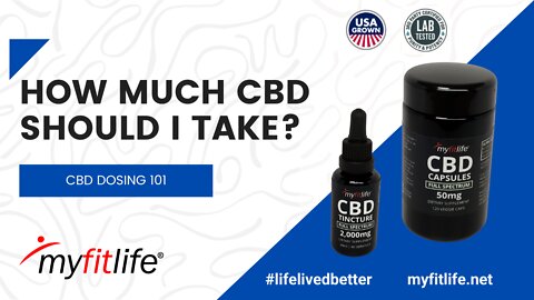 HOW MUCH CBD SHOULD I TAKE? | CBD 101