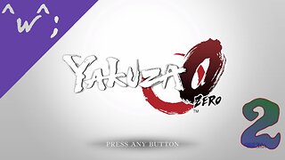 Epic-Tastic Plays - Yakuza 0 (Part 2)