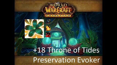 +18 Throne of Tides | Preservation Evoker | Tyrannical | Volcanic | Sanguine | #4