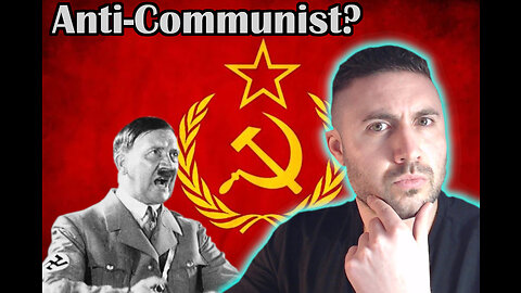 Was Hitler's Anti-Communism a Fraud? | Martinez Politix Investigates