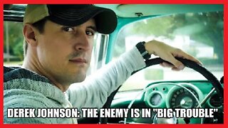 Derek Johnson Bombshell: The Enemy is in "Big Trouble November"