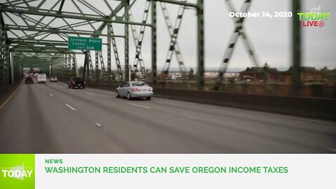 Washington residents can save Oregon Income taxes