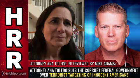Attorney Ana Toledo SUES the corrupt federal government...