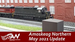 Amoskeag Northern May 2021 Update