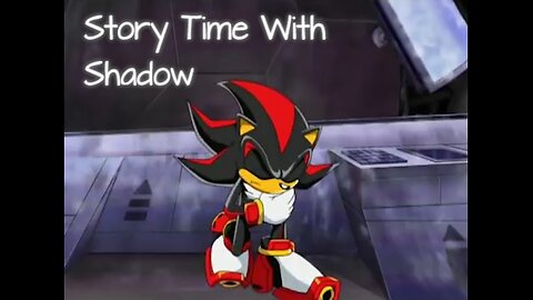 Story Time With Shadow - LiseMiniParody