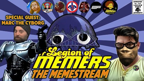 Escape the Norm: Legion Of Memers Memestream Ep. 73 | @MarcTheCyborg