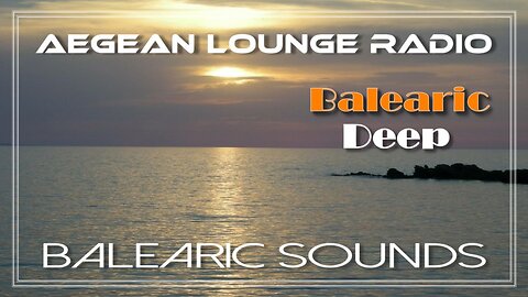 BALEARIC SOUNDS - DEEP HOUSE MUSIC SESSIONS 13