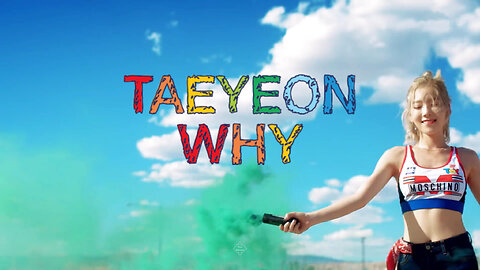 Taeyeon - Why