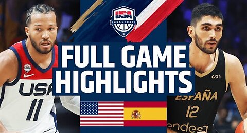 USA vs SPAIN SHOWCASE _ FULL GAME HIGHLIGHTS _ August 15, 2023