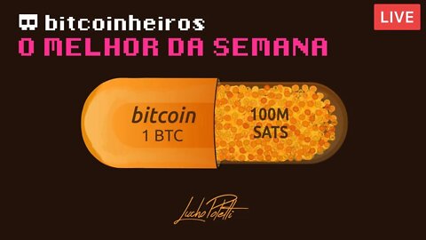 ESTA SEMANA NO BITCOIN - AO VIVO