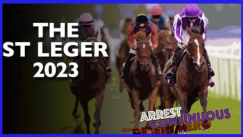 2023 St Leger | Continuous (JPN), Arrest (IRE), Desert Hero (GB), Gregory (GB)