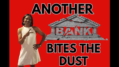 Another Bank Bites the Dust and More... Real News with Lucretia Hughes