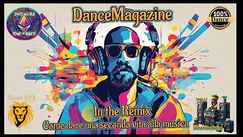 307 - DanceMagazine del 18-5-2024 (in the remix)