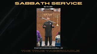 Sabbath Service 2023-10-14 | The True Tabernacle |
