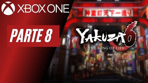 YAKUZA 6: THE SONG OF LIFE - PARTE 8 (XBOX ONE)