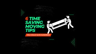 6 Time Saving Moving Tips