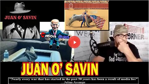 Juan O' Savin: Checkmate! Arrest Trump And Burn It All To The Ground!