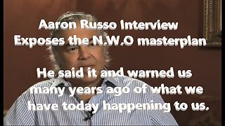 Aaron Russo Interview Exposes the N.W.O masterplan