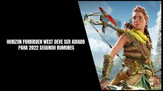 Horizon Forbidden West Adiado para 2022?