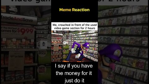 Used video games - Meme Reaction 41 #shorts #gamingmemes