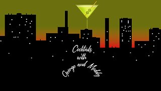 LIVE Cocktails With George & Moddy