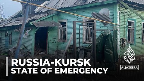 State of emergency declared in Russia's Kursk region amid cross-border incursion