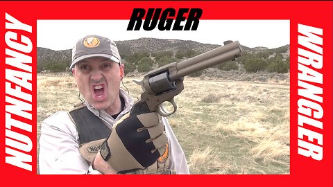 Ruger Wrangler: Howdy Pardner