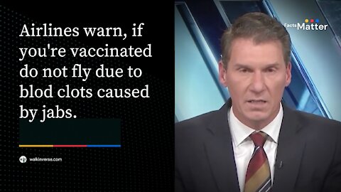Airlines Warn If You Are Vaccinated, Do Not Fly Due to Blood Clots Caused by Vaccines