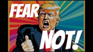 FEAR NOT! | Floatshow [5PM EST]
