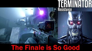 Terminator: Resistance- If You Love Fallout 3 and Terminator- One of the Best Finales Ever