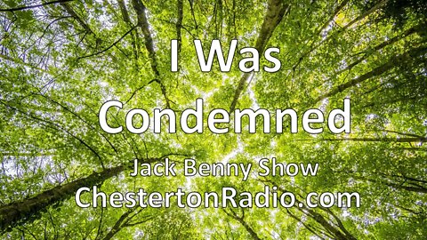 I Was Condemned - Jack Benny Show