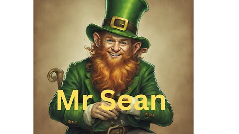 A delightful adventure with a Leprechaun " Mr. Sean" ~ galaxygirl (revisited)