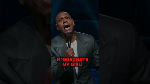 "I beat up a lesbian at a club" - DAVE CHAPPELLE
