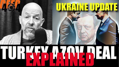 The Turkish - Azov Ukraine prisoner deal explained!