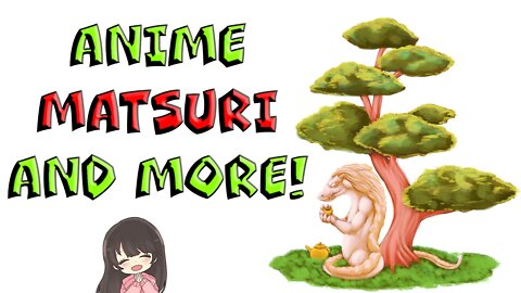 Let's Talk Matsuri, The Decline of Quality, and More!
