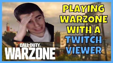 Playing Warzone With A Twitch Viewer 😲