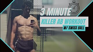 3 Minute Killer Ab Workout w/ Swiss Ball - For Perfect Summer Abs Must Try! (6 Pack Abs)