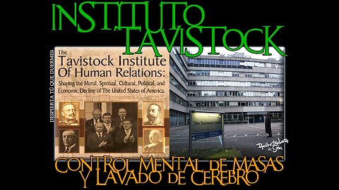 El Instituto Tavistock, y el lavado de cerebro