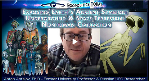 Exposing Earth’s ancient Symbiont Underground & Space Terrestrial Nonhuman Civilization