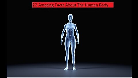 facts about human body