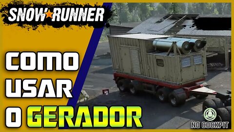 SNOWRUNNER | COMO USAR O GERADOR