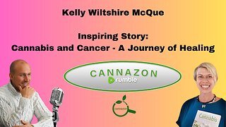 Kelly's Inspiring Story: Cannabis and Cancer - A Journey of Healing