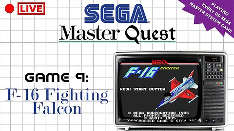 🔴LIVE - The Sega Master Quest | Game 9: F-16 Fighting Falcon (1986)