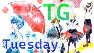 TG Tuesday: Clear Up After Rain